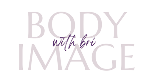 Body Image With Bri